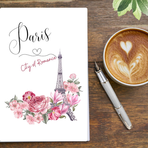 Beautiful Paris Travel Journal with cursive writing title, the phrase City of Romance and an illustration of the Eiffel Tower surrounded by a pink floral display