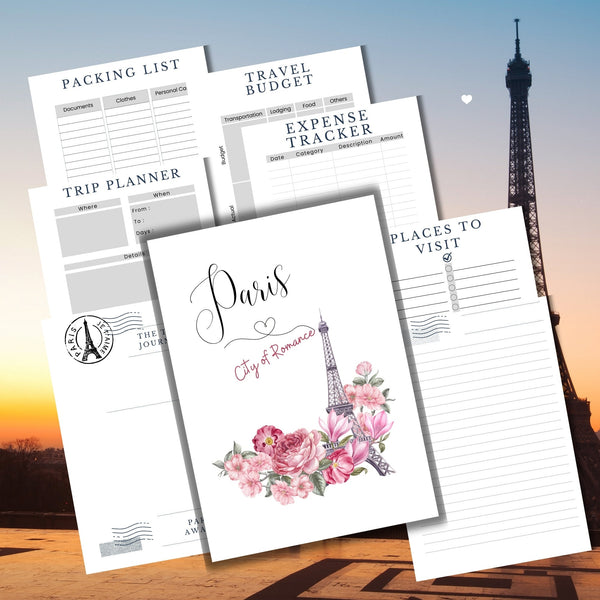 Pages from the Travel Journal including an image of the cover with pink florals, the Eiffel Tower and cursive title Paris, City of Romance