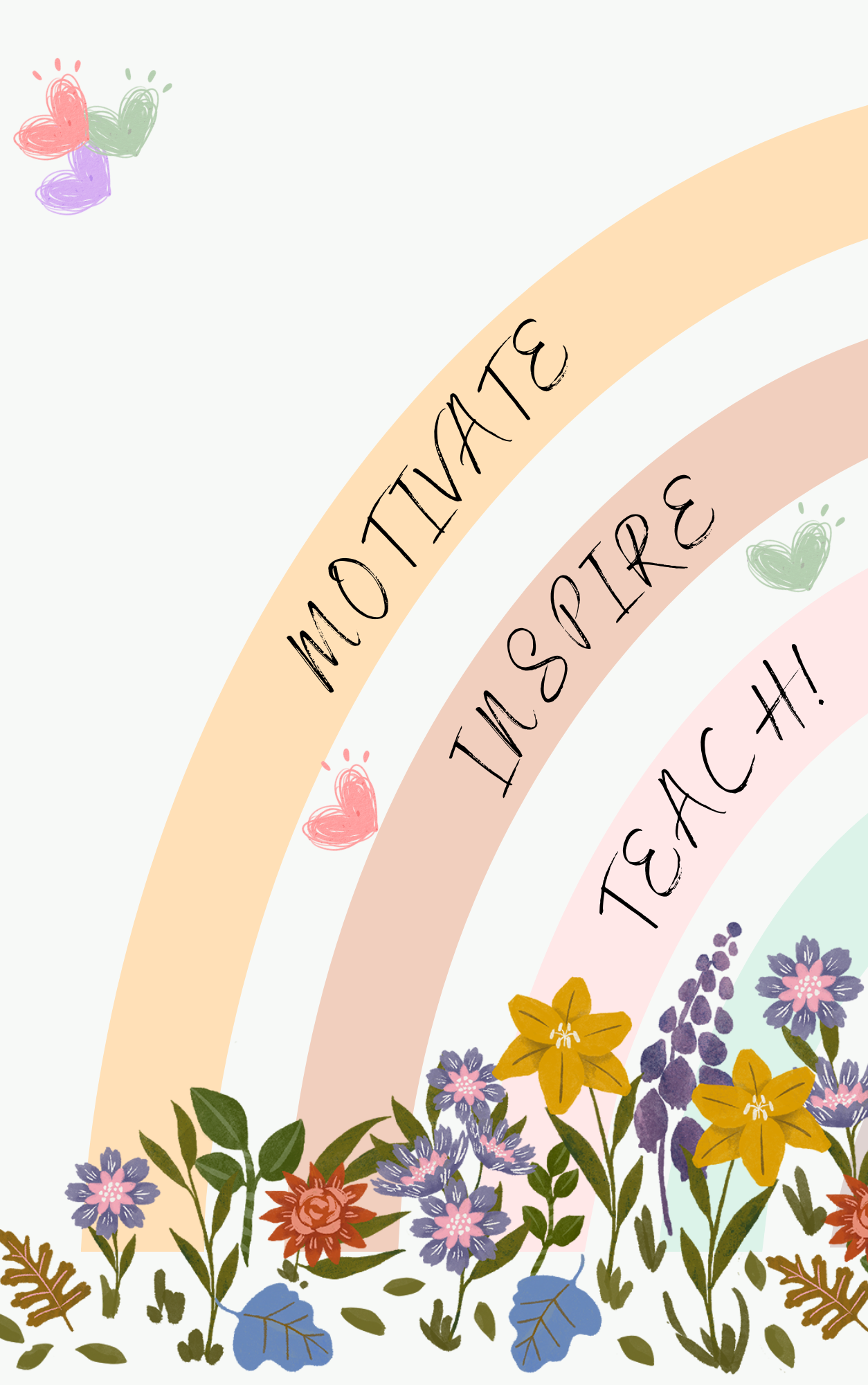 motivate inspire teach in pastel rainbow with scattered hearts and floral border
notebook

